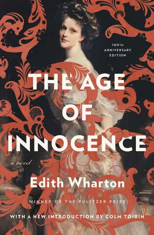 “The Age of Innocence” -Edith Wharton