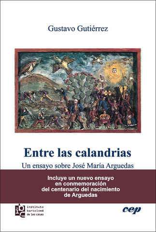 OBRA: Entre las calandrias. Un ensayo sobre José María Arguedas