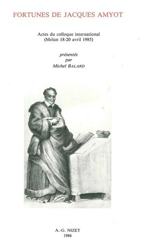 Jacques Amyot- Vies parallèles de Plutarque (1559)