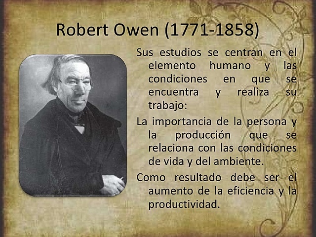 ROBERT OWEN " TEORÍA DE LAS RELACIONES HUMANAS"