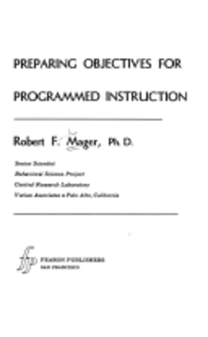 Preparing Objectives for Programmed Instruction