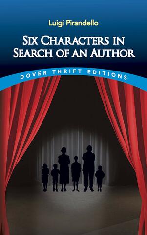 "Six Characters in Search of an Author"