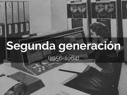 Computadoras Segunda Generación