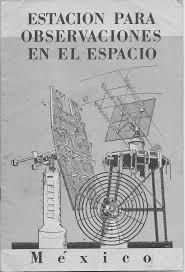 Se inauguró la estación para observaciones en el espacio de Empalme-Guaymas, en el Estado de Sonora