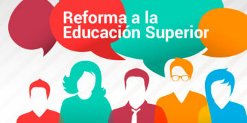 Reforma a la educación Superior
