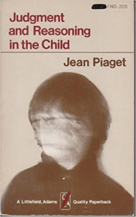 Judgment and Reasoning in the Child