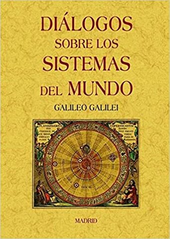 Los sistemas del mundo de Galileo