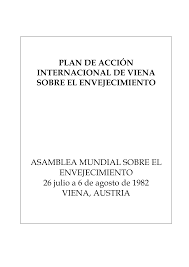 Plan de Acción Internacional de Viena sobre el envejecimiento