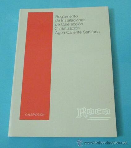 RD 1618/1980 Reglamento de Instalaciones de Calefacción y Agua Caliente Sanitaria3