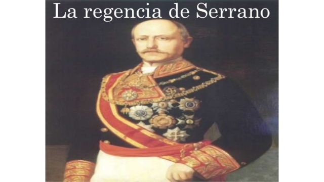 La regencia de Serrano
