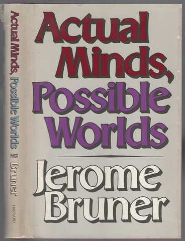 Pensamiento y Acción: fundamentos sociales de Bandura (1986); y Actual minds, possible worlds de Bruner (1986)
