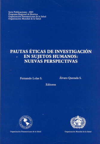 Pautas éticas internacionales para la investigación y experimentación biomédica en seres Humanos