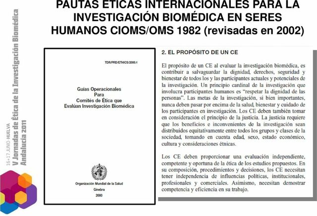 “Pautas Internacionales Propuestas para la Investigación Biomédica en Seres Humanos”