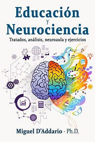 Neurociencias y Psicología Educativa (Actualmente)