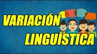 Variación Lingüística.