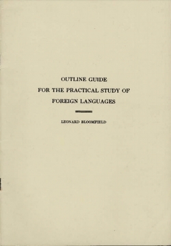 An Outline Guide for the Practical Study of Foreign Languages