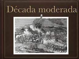 La Dècada Moderada