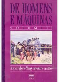 Livro Homens e maquinas escrito por Roberto Mange