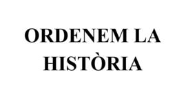 Timeline: Ordenem la Història