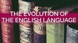 Timeline: ENGLISH LANGUAGE EVOLUTION