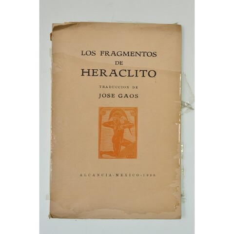 HERÁCLITO: FRAGMENTOS