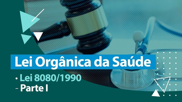 Leis Orgânicas de Saúde