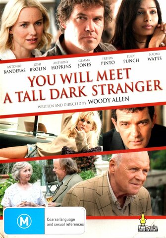 FILM: YOU WILL MEET A TALL DARK STRANGER