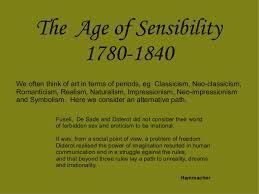 The age of sensibility