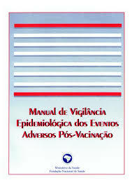 Início da implantação do Sistema de Vigilância de Eventos Adversos à Vacinação.&nbsp;