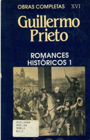 publicación de los romances históricos de Guillermo prieto
