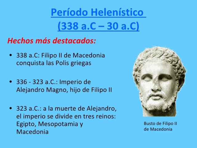 EL PERIODO HELENISTICO: H. 326-30 A.C