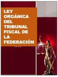 Nueva Ley 1978, del Tribunal Fiscal de la Federación