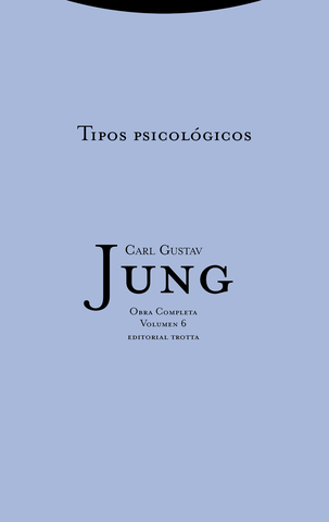 Carl Gustav Jung, Tipos Psicológicos