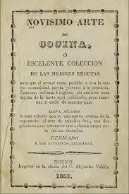 Novisimo arte de cocinar se imprime en 1831