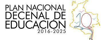 PLAN NACIONAL DECENAL DE EDUCACION 2016-2025