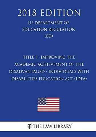 IDEA Reauthorization (83 FR 31306)