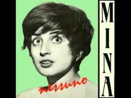 Nessuno - Mina