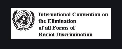 Convención Internacional sobre la Eliminación de todas las Formas de Discriminación Racial