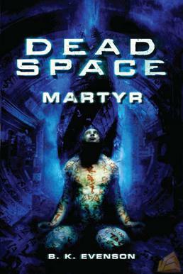 Dead Space: Martyr