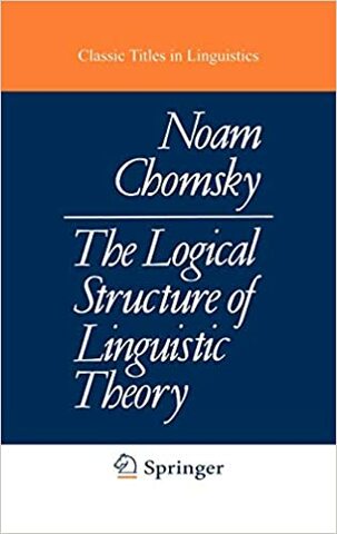 Logical Structure of Linguistic Theory
