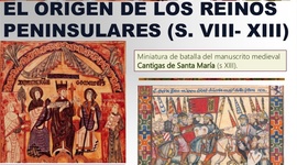 Timeline: Temas 4 y 7: El origen de los grandes reinos peninsulares (Siglos VIII - XIII)