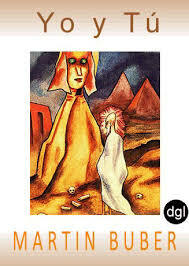 Martín Buber publica su libro "Yo y tu"
