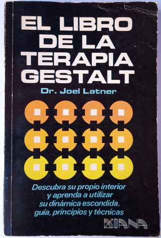 Joel Latner publica "el libro de la terapia Gestalt"