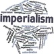 17197454 abstract word cloud for imperialism with related tags and terms