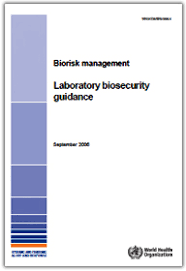 OMS emite el documento "Biorisk management. Laboratory Biosecurity guidance"