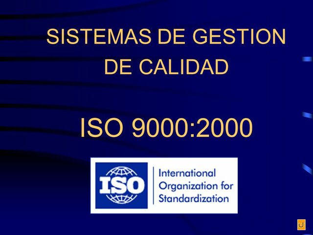 Sensibilización del Sistema de Calidad ISO 9000:2000