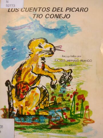 Cuentos del pícaro tío conejo (Euclides Jaramillo Arango)