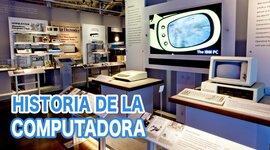 Timeline: Historia de la computadora