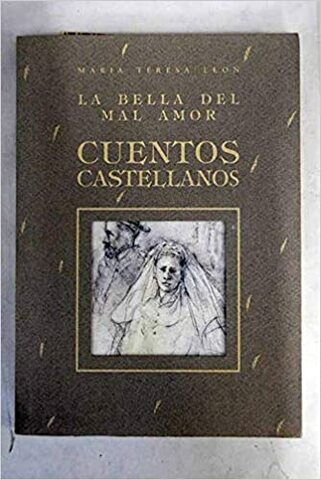 Cuento: "La bella del mal amor"