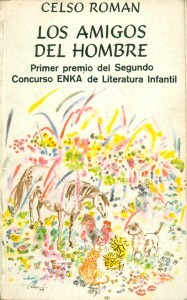 Los amigos del hombre (Celso Román)